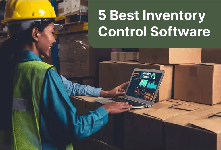 5 Best Inventory Control Software in 2023 (+ Free Systems)