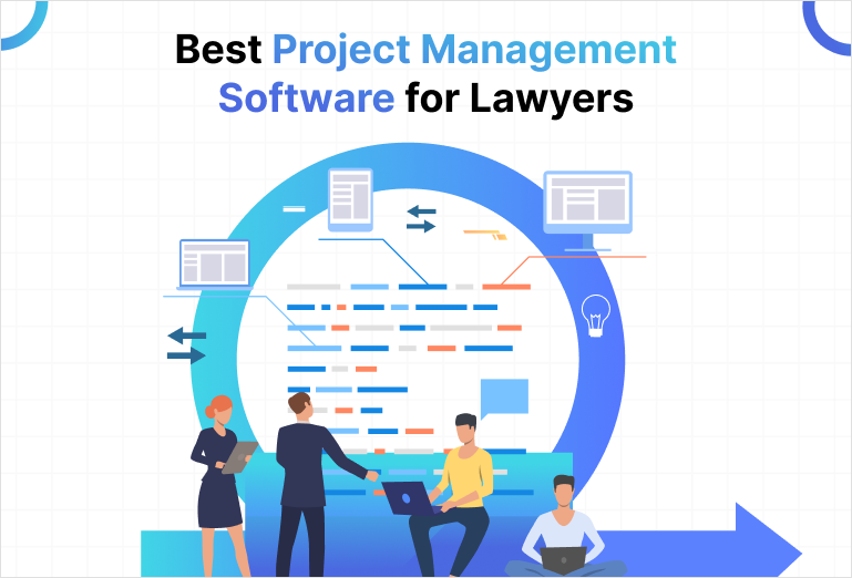 Best Project Management Software for Lawyers