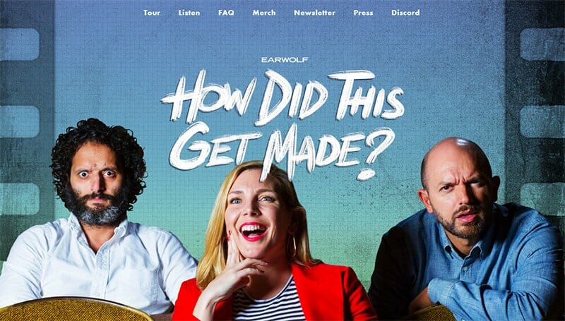2. How Did This Get Made - Podcast Website Example
