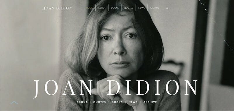 12. Joan Didion - Author Websites Example
